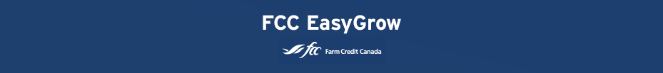 FCC Easy Grow - Farm Credit Canada